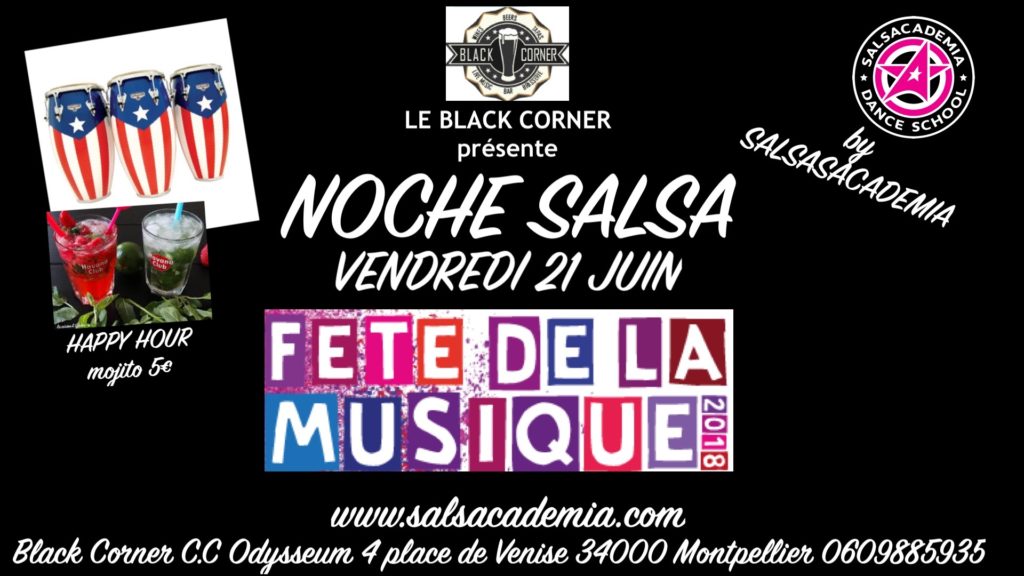 Vendredi 21 Juin: Noche Salsa Fête de la musique